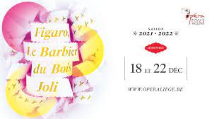 Figaro le Barbier du Bois Joli à l'Opéra Royal de Wallonie de Liège