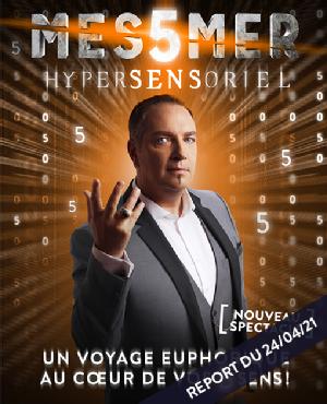 Messmer Hypersensoriel au Forum de Liège