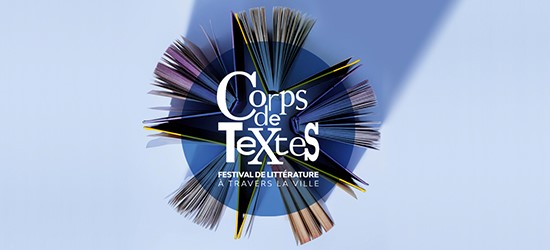 Festival Corps de Texte 2022 au Théâtre de Liège