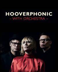 Hooverphonic with Orchestra au Forum de liège