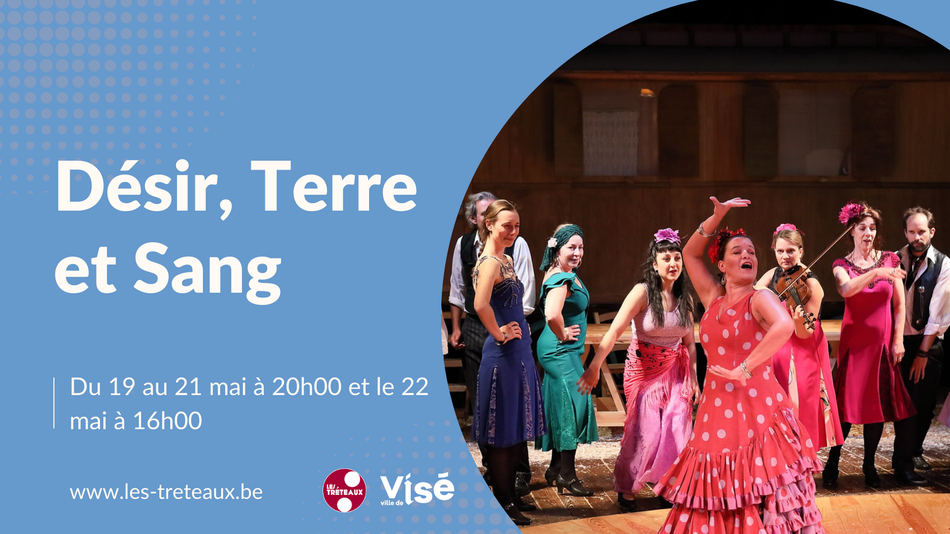 Désir Terre et Sang au Centree culturel de Visé - Les Tréteaux