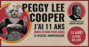 POT AU LAIT - SUMMER DE SHOW – PART III - PEGGY LEE COOPER au Pot au Lait à Liège