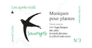 Musiques pour plantes à la Cité s'invente