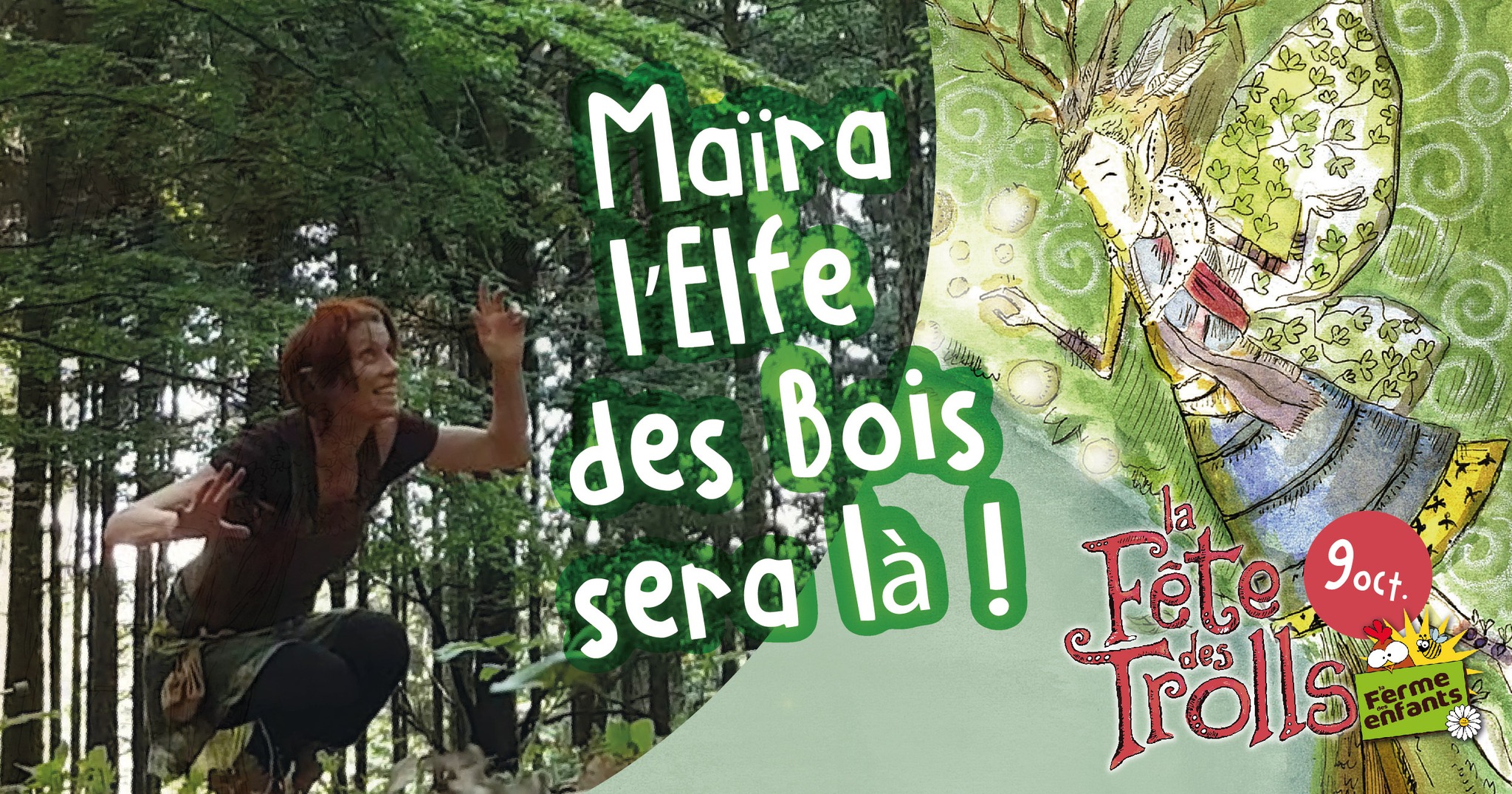 Maïra, l'elfe des bois et la Fête des Trolls à la Ferme des Enfants à LIEGE