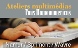 3e Atelier du cycle "Tous Homonumericus" 2022 (Liège) chez Média ANIMATION