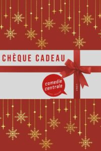 Chèque cadeau du Comedie Centrale de Liege