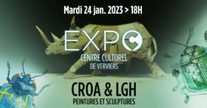 ◆ Expo | LgH & cRoA ◆ au Centre culturel de VERVIERS