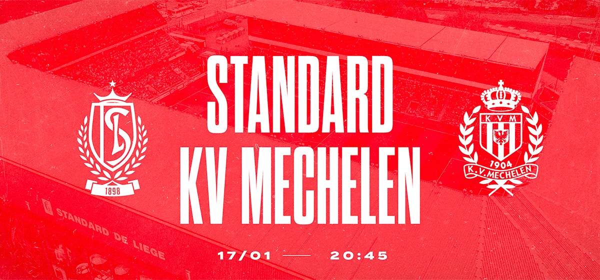 Standard de Liège x KV Mechelen au Stade de SCLESSIN