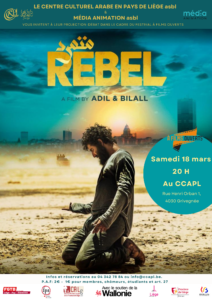 « Rebel » au Centre culturel Arabe en Pays de Liège