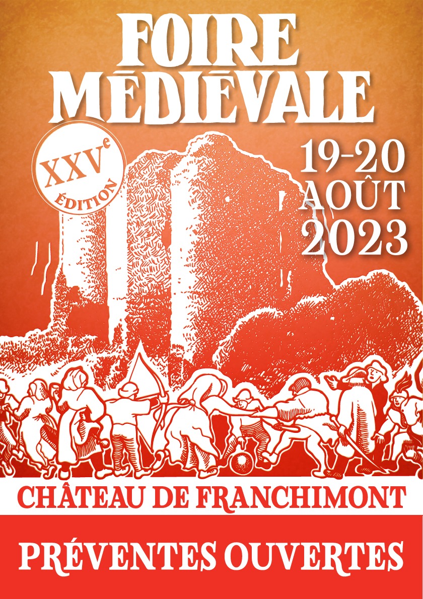 XXVe Foire Médiévale de Franchimont au Château de Franchimont