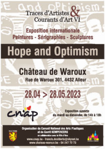 Exposition Hope and OPtimism au Château de Waroux