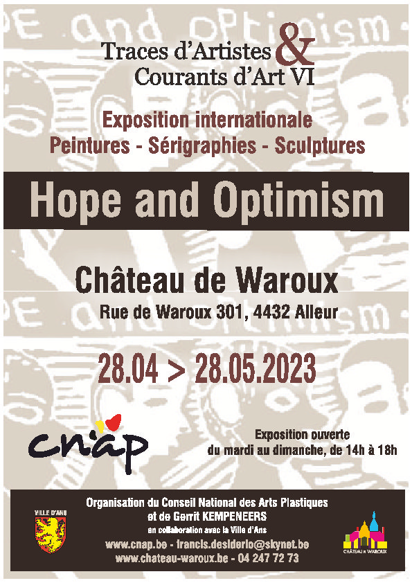Exposition Hope and Optimism au Château de Waroux à ALLEUR