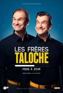 Nouveau spectacle des Frères Taloche "Mise à jour" au Trocadéro de LIEGE