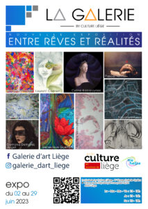 Exposition : « Entre Rêves Et Réalités » à la Galerie d'Art Liège By Culture Liège