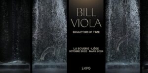 Bill Viola - Sculptor of Time du 21 Octobre 2023 à Avril 2024 au Musée de la Boverie à LIEGE