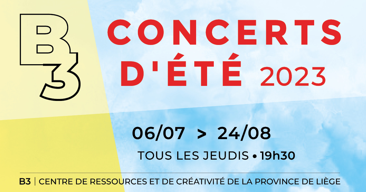 Les concerts d'été du B3 - Province de Liège à LIEGE