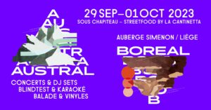 Austral Boreal - Automne 2023 à l'Auberge Liège Georges Simenon