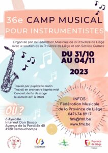 36e CAMP MUSICAL pour instrumentistes à l'Internat Don Bosco à REMOUCHAMPS (Soumagne)