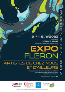 Exposition Fléron "Artistes de chez nous & d'ailleurs" 2023 au Centre Sportif Local de FLÉRON