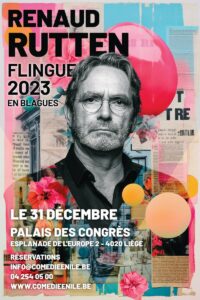 Renaud Rutten flingue 2023 en blagues au Palais des Congrès de LIEGE