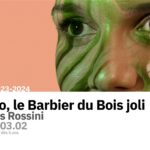 Figaro, Le Barbier du Bois Joli à l'OPéra Royal de Wallonie-Liège