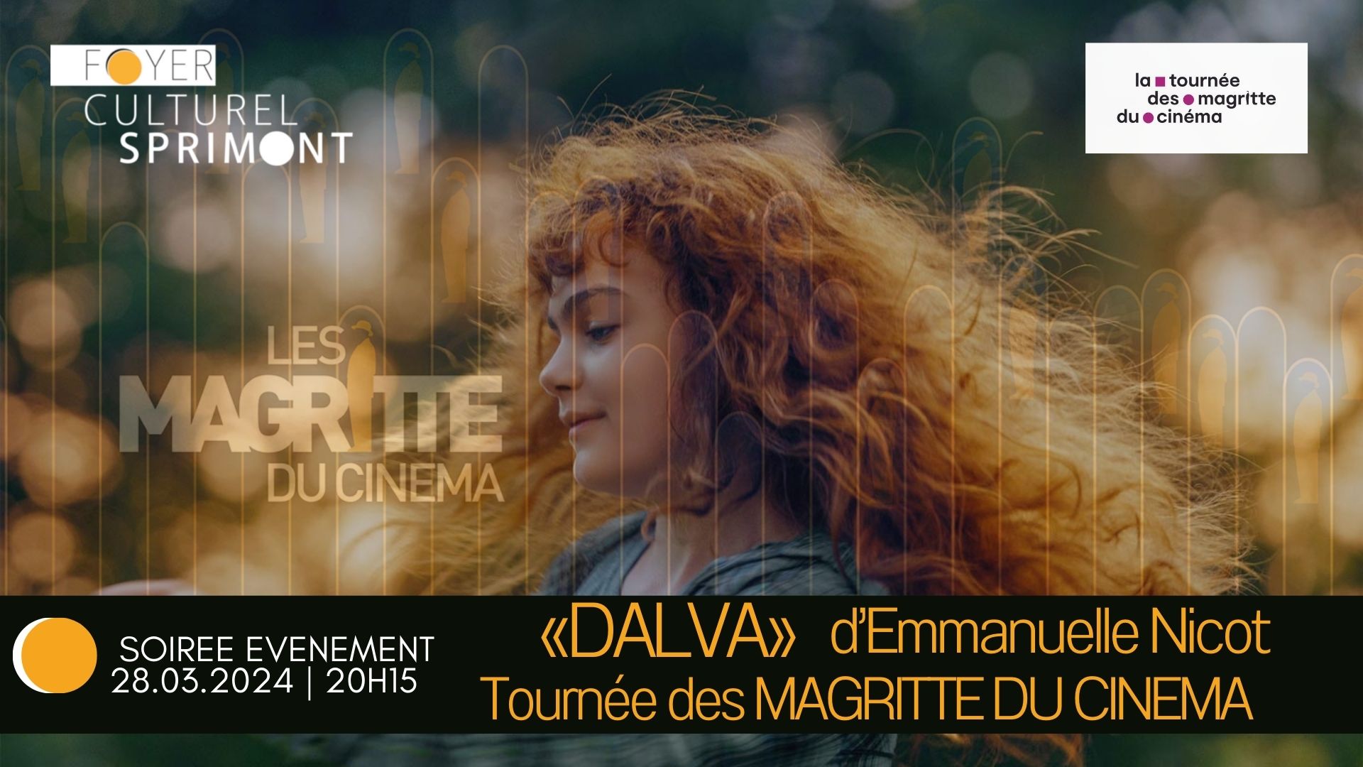 Tournée des MAGRITTE DU CINEMA - DALVA d'Emmanuel NICOT au Foyer culturel de Sprimont