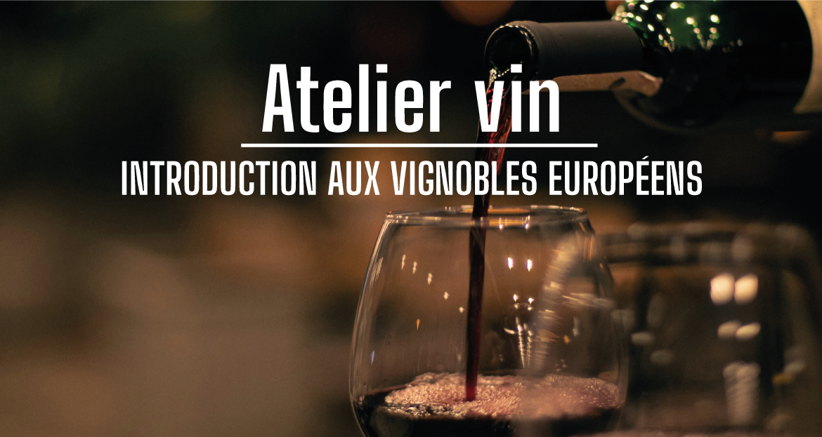 Atelier Vin : Introduction aux Vignobles Européens au Centre Culturel de THEUX