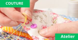 Stages & Ateliers : Atelier Couture au CC de Remicourt