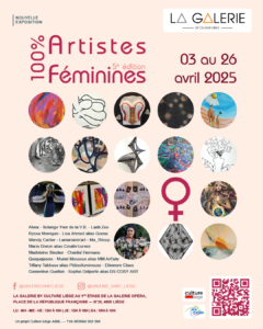 Exposition : 100% Artistes féminines (5ème Edition) à la Galerie d'Art Liège By Culture Liège SBL