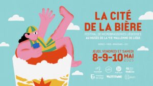 La Cité de la Bière #11 au Musée de la Vie Wallonne à LIEGE