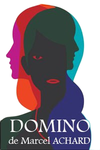 Du 24 au 29 Mars 2025 - Spectacle : Domino à l'Etuve théâtre