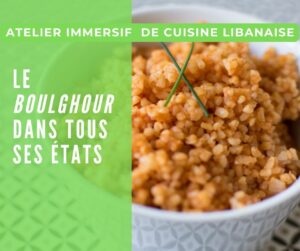 Stages & Ateliers : Atelier de cuisine libanaise en immersion chez Vivre Sawa ASBL à LIEGE