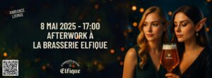Afterwork : Afterwork à la Brasserie Elfique à la Brasserie Elfique à AYWAILLE