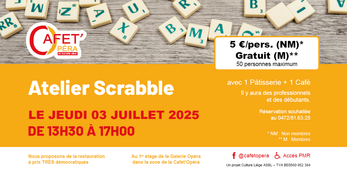 Activités permanentes : SCRABBLE à la Cafet'Opéra à LIEGE