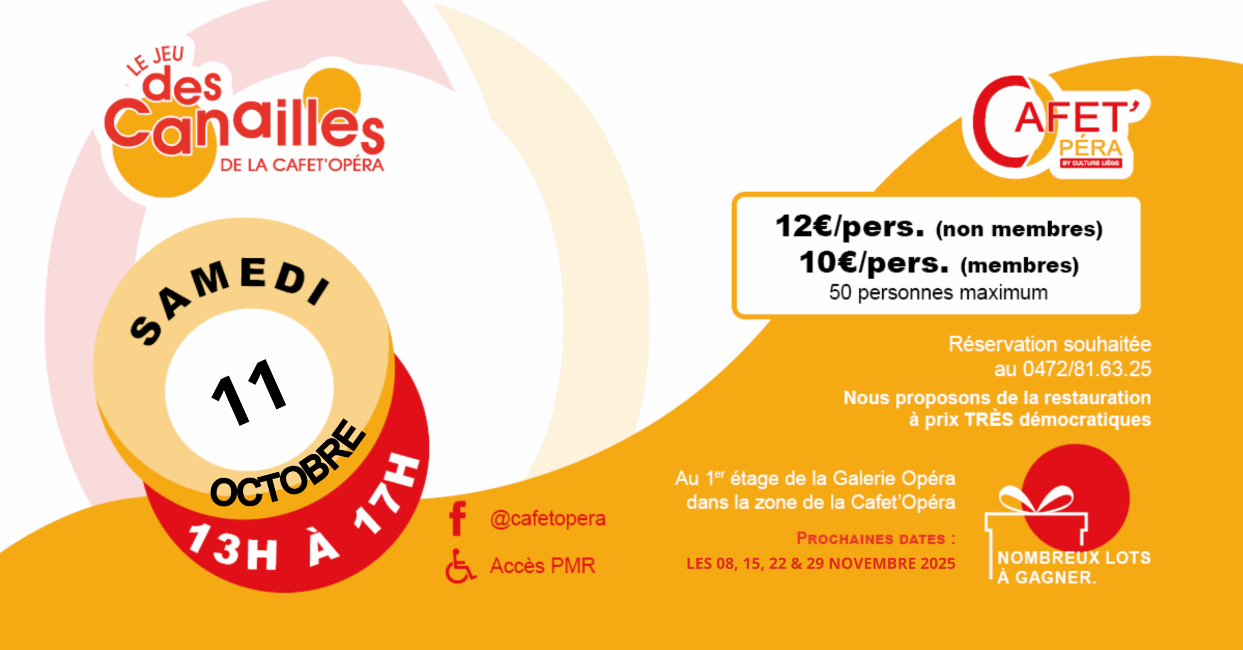 Le Jeu des Canailles à la Cafet'Opéra à LIEGE