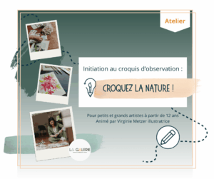 Atelier « Croquez la nature ! » Initiation au croquis d’observation