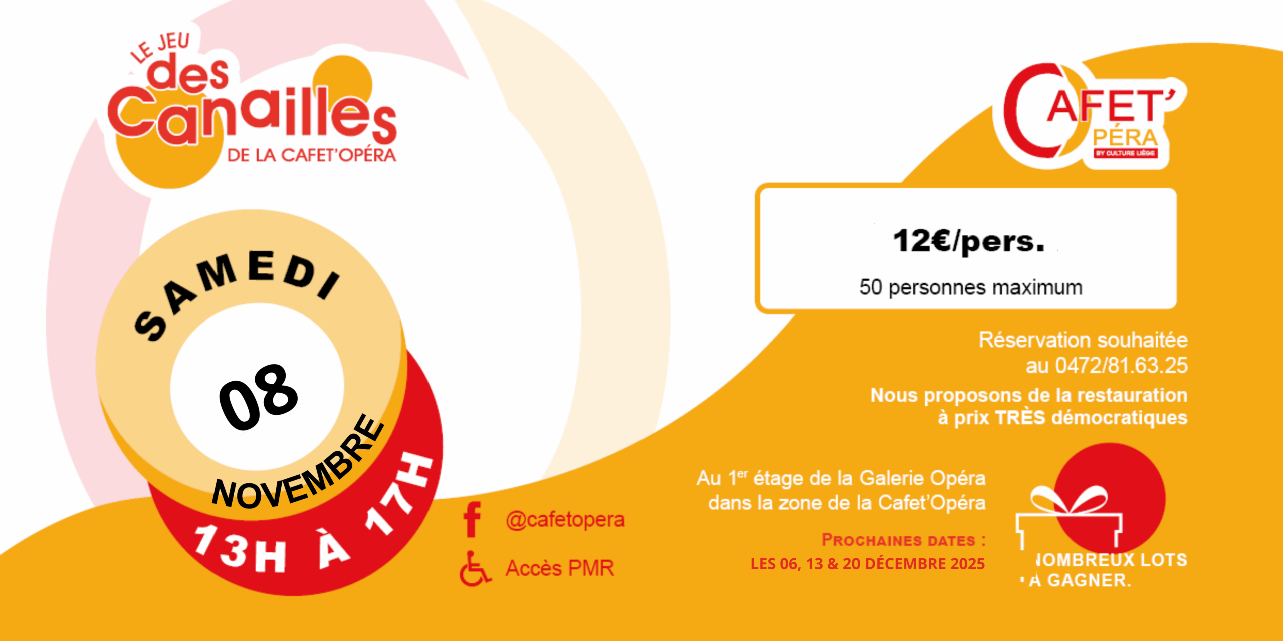 Le Jeu des Canailles à la Cafet'Opéra à LIEGE