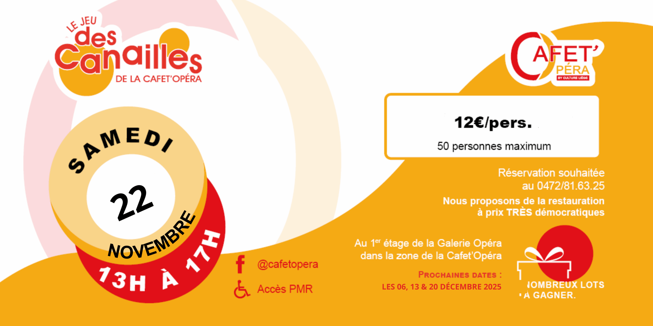 Le Jeu des Canailles à la Cafet'Opéra à LIEGE