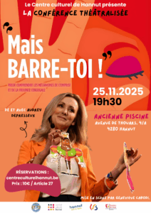 Conférence Théâtralisée : Conférence théâtralisée « Mais Barre-toi ! » à l'ancienne Piscine de Hannut