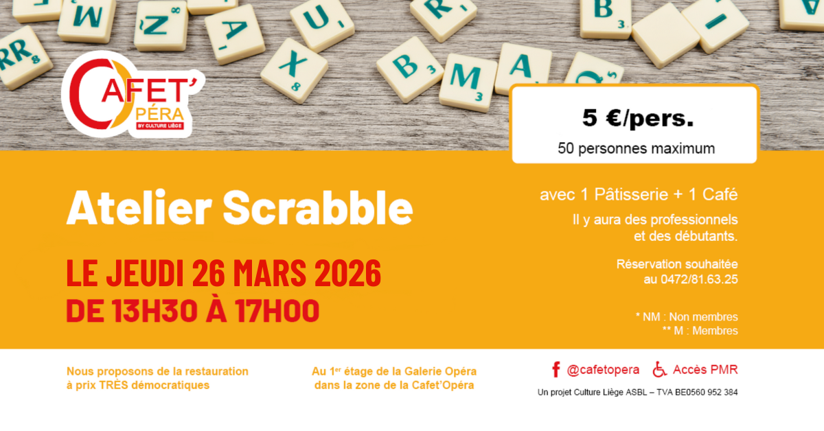 SCRABBLE à La Cafet'Opéra à LIEGE